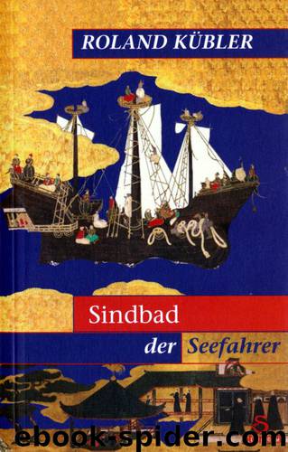 Sindbad der Seefahrer by Roland Kübler