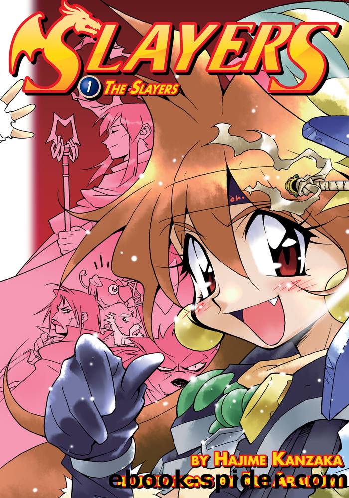 Slayers: Volume 1 by Hajime Kanzaka