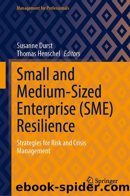 Small and Medium-Sized Enterprise (SME) Resilience by Unknown