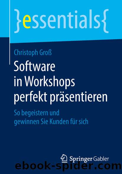 Software in Workshops perfekt präsentieren by Christoph Groß