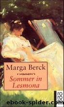 Sommer in Lesmona by Berck Marga; Pauli Magdalene