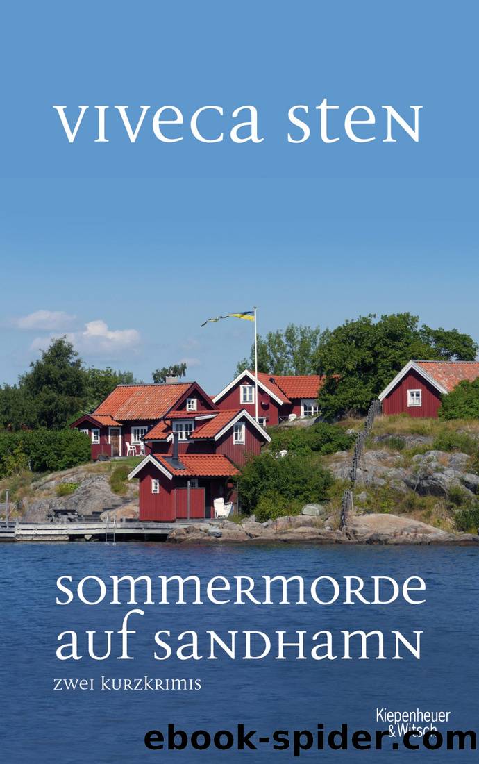 Sommermorde auf Sandhamn. Zwei Kurzkrimis by Viveca Sten