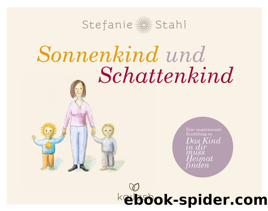 Sonnenkind und Schattenkind by Stefanie Stahl