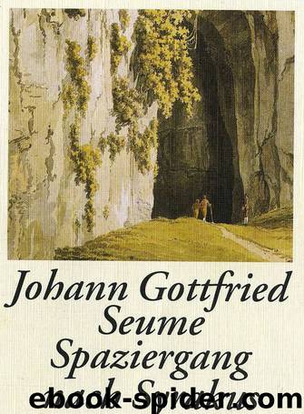 Spaziergang nach Syrakus im Jahre 1802 by Johann Gottfried Seume