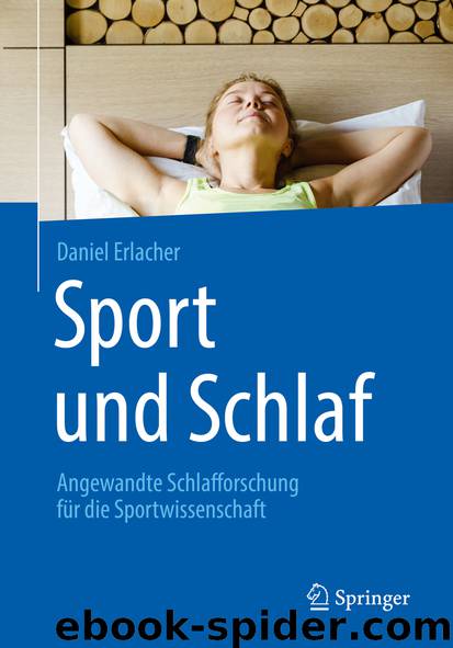 Sport und Schlaf by Daniel Erlacher
