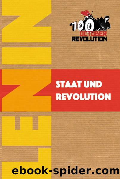 Staat Und Revolution by W. I. Lenin