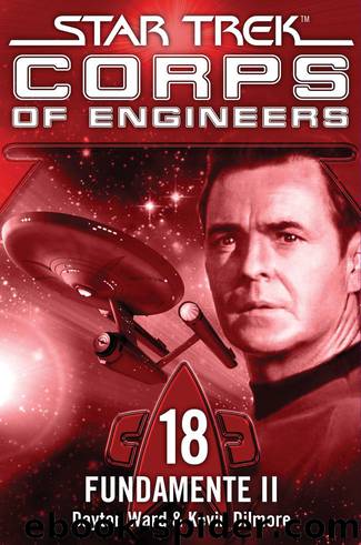 Star Trek - Corps of Engineers 18: Fundamente II by Dayton Ward und Kevin Dilmore