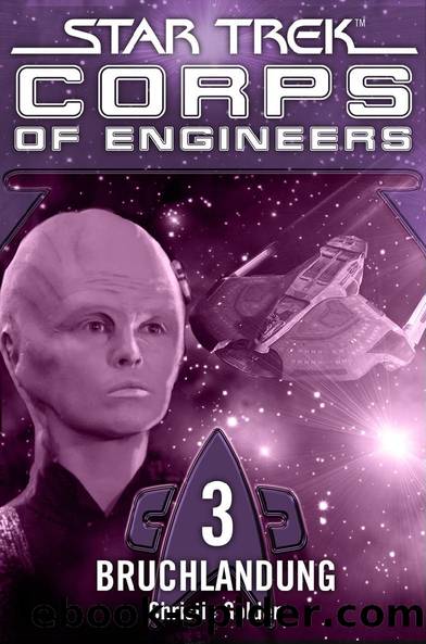 Star Trek - Corps of Engineers 3: Bruchlandung by Christie Golden