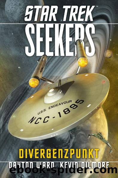 Star Trek - Seekers: Divergenzpunkte by David Mack Dayton Ward & Kevin Dilmore