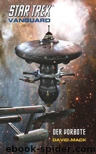 Star Trek - Vanguard 1: Der Vorbote by David Mack