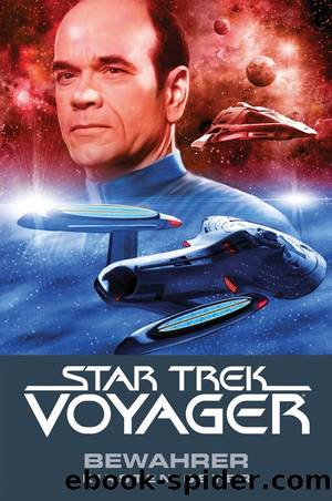 Star Trek - Voyager 9: Bewahrer by Kirsten Beyer