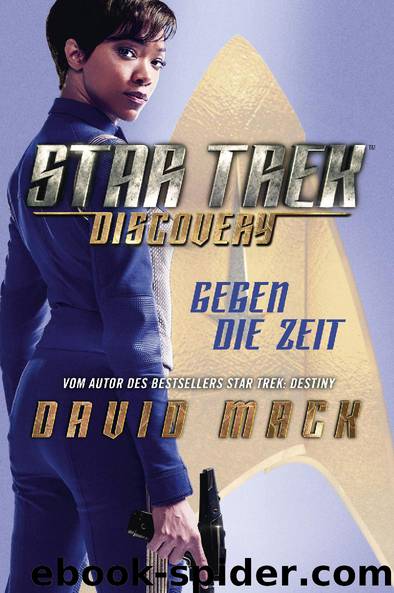 Star Trek Discovery 1 - Gegen die Zeit by David Mack