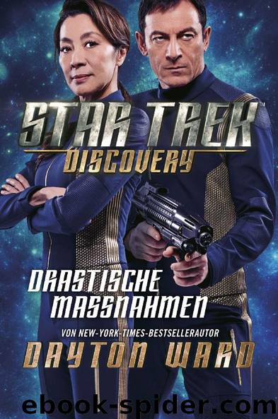 Star Trek Discovery 2 - Drastische Maßnahmen by Dayton Ward