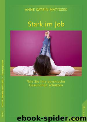 Stark im Job by Matyssek Anne Katrin