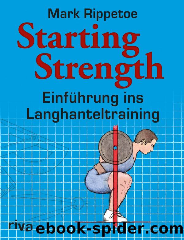Starting Strength by Mark Rippetoe