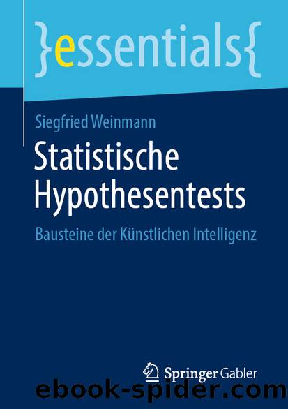 Statistische Hypothesentests by Siegfried Weinmann