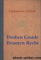 Stehr, Hermann: Droben Gnade Drunten Recht. 1952 by Hermann Stehr