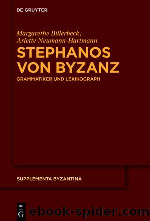 Stephanos von Byzanz by Margarethe Billerbeck Arlette Neumann-Hartmann
