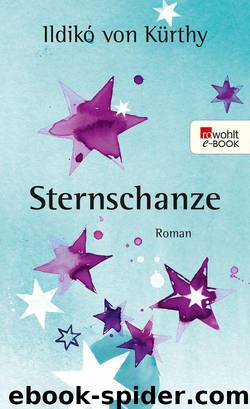 Sternschanze (German Edition) by Ildikó von Kürthy