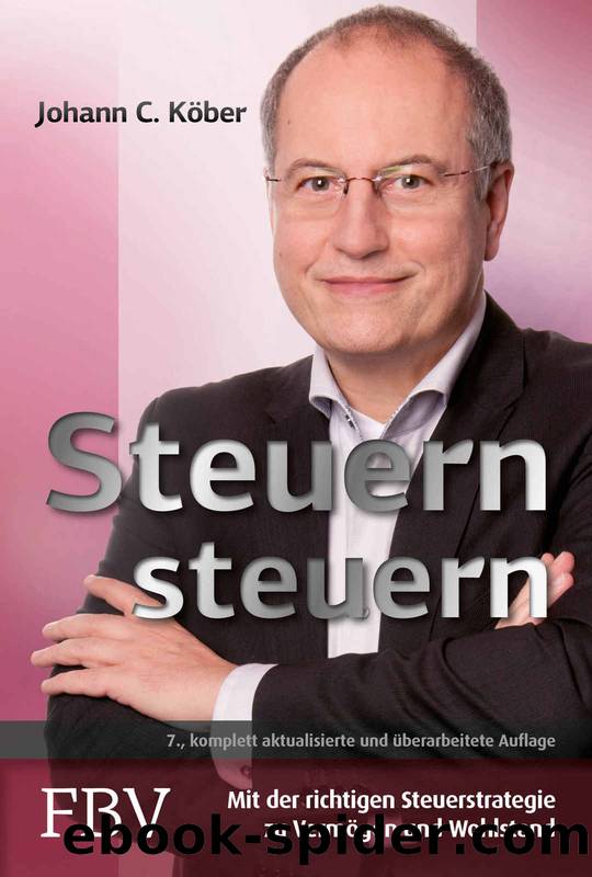 Steuern steuern (German Edition) by Johann C. Köber