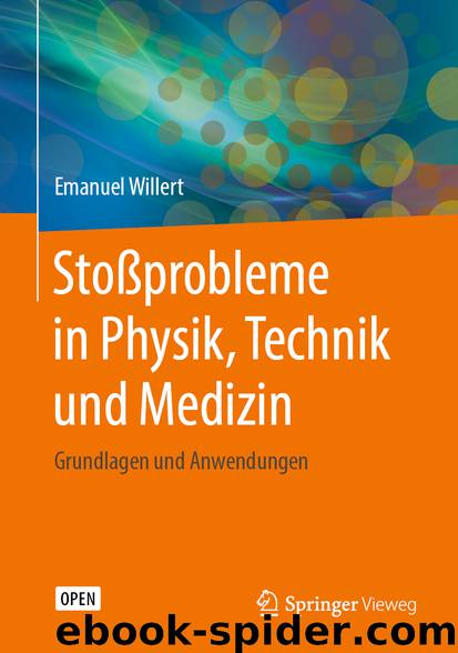 Stoßprobleme in Physik, Technik und Medizin by Emanuel Willert