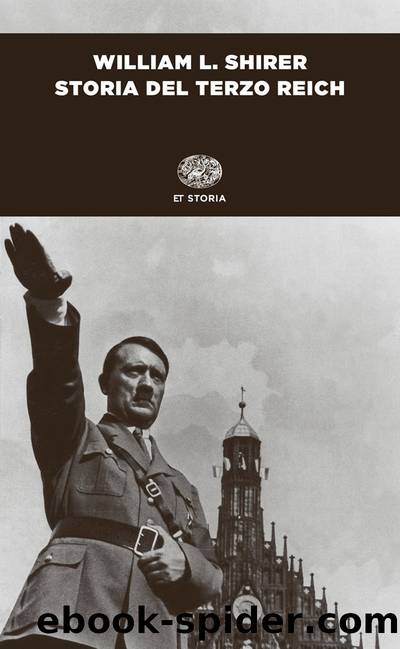 Storia del Terzo Reich (Einaudi) by William L. Shirer