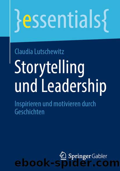 Storytelling und Leadership by Claudia Lutschewitz