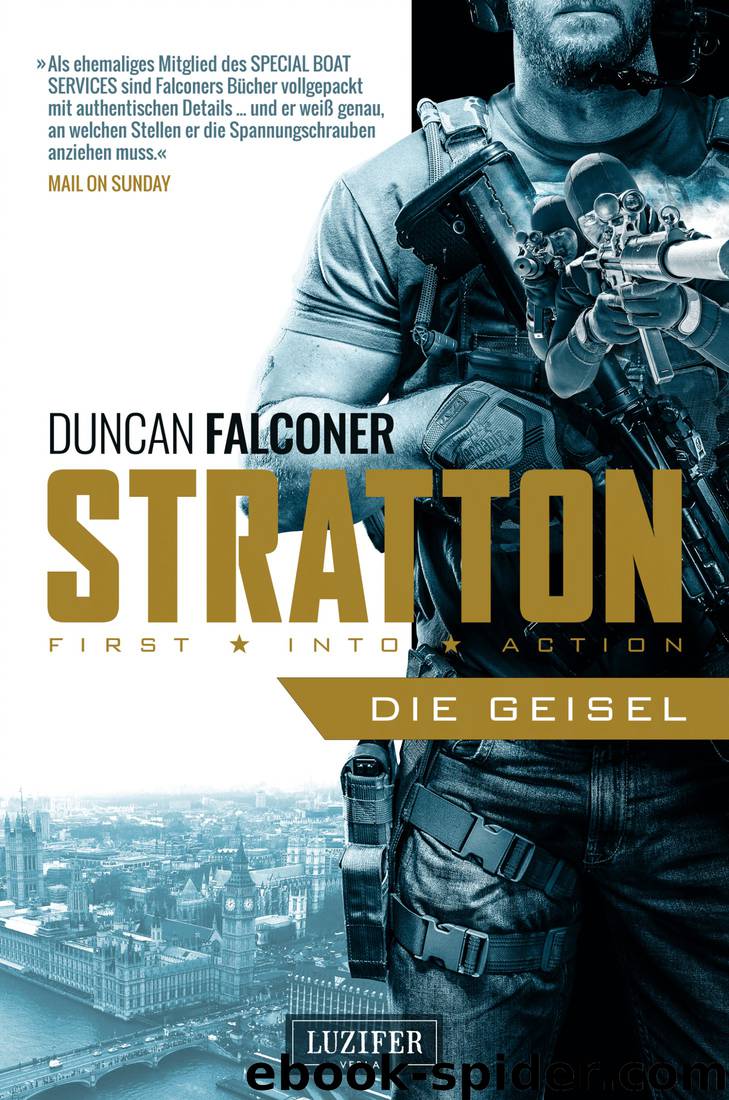 Stratton - Die Geisel by Falconer Duncan