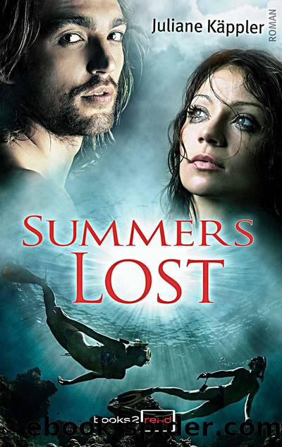 Summers Lost (German Edition) by Juliane Käppler