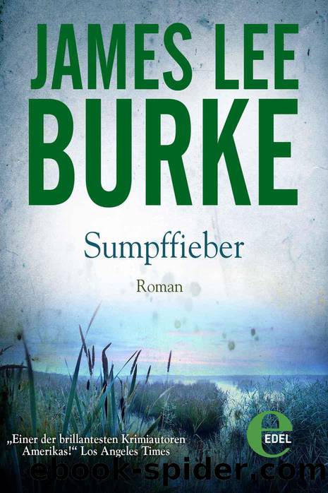 Sumpffieber by James Lee Burke