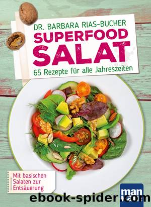 Superfood Salat by Barbara Rias-Bucher