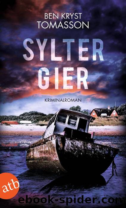 Sylter Gier by Ben Kryst Tomasson