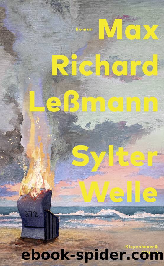 Sylter Welle. Roman by Max Richard Leßmann