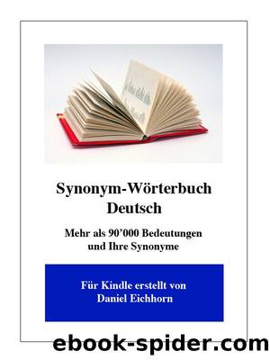 Synonym-Wörterbuch Deutsch (German Edition) by Daniel Eichhorn