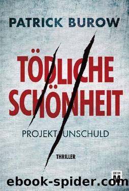 TÃ¶dliche SchÃ¶nheit (German Edition) by Patrick Burow