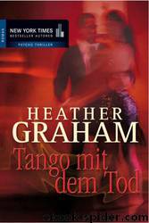 Tango mit dem Tod by Heather Graham
