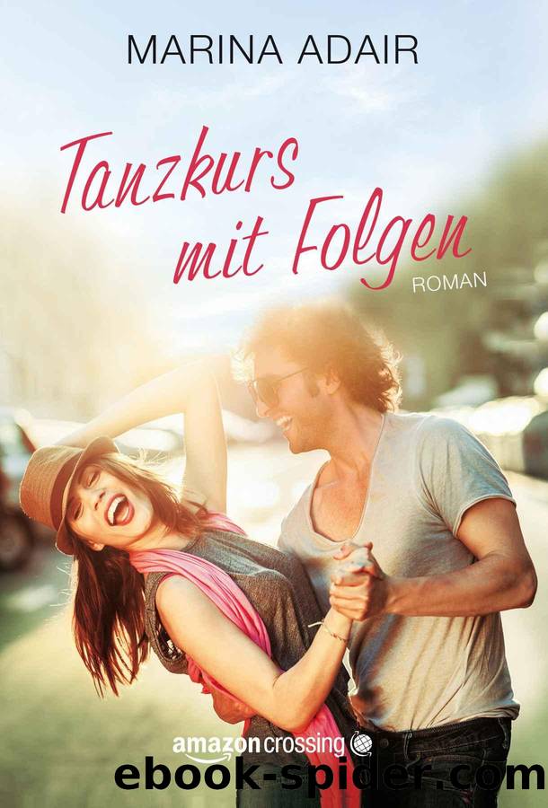 Tanzkurs mit Folgen (German Edition) by Marina Adair