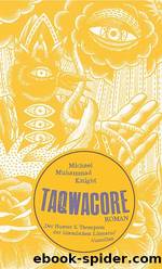 Taqwacore by Michael Muhammad Knight
