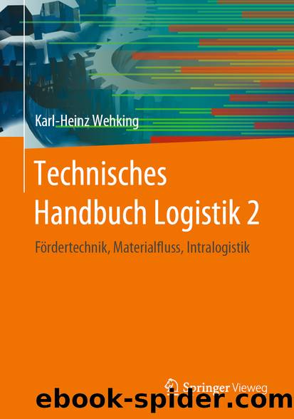 Technisches Handbuch Logistik 2 by Karl-Heinz Wehking
