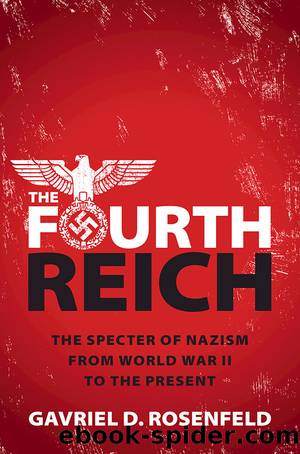 The Fourth Reich by Rosenfeld Gavriel D