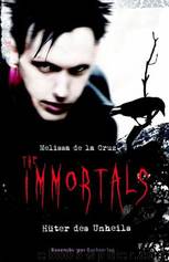 The Immortals 2: Hüter des Unheils by Melissa de la Cruz