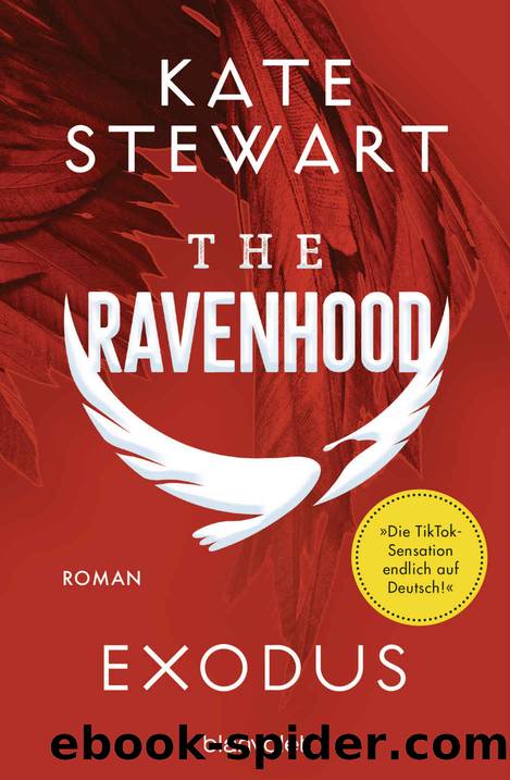 The Ravenhood-Reihe 02 - Exodus by Stewart Kate