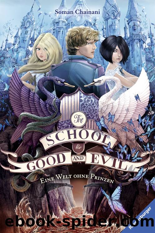 The School for Good and Evil 2 by Soman Chainani