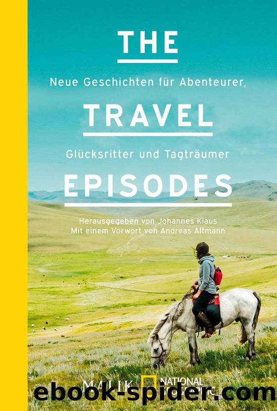 The Travel Episodes by Klaus Johannes