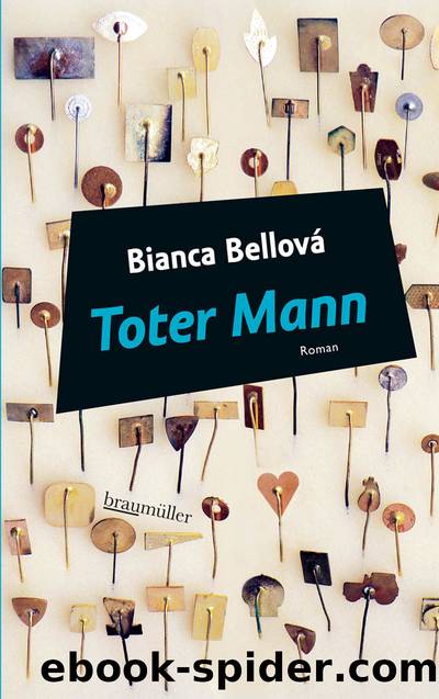 Toter Mann by Bianca Bellová