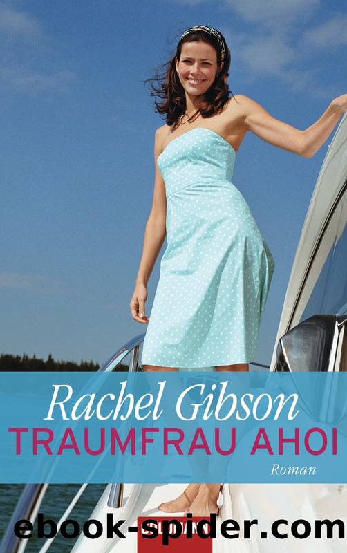 Traumfrau ahoi: Roman (German Edition) by Rachel Gibson