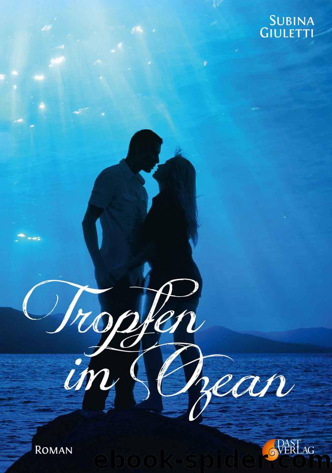Tropfen im Ozean (German Edition) by Subina Giuletti