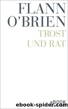 Trost und Rat by Flann O‘Brien