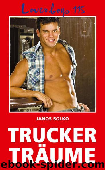 Truckerträume by Janos Solko