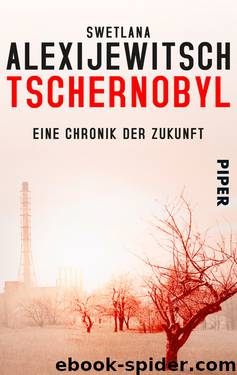 Tschernobyl by Alexijewitsch Swetlana